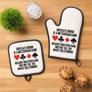 Duplicate Bridge Is A Nietzschean Game Humor Oven Mitt & Pot Holder Set