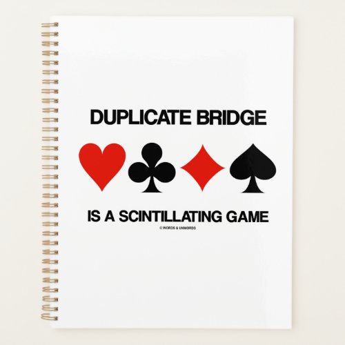 Duplicate Bridge Is A Scintillating Game Humor Planner
