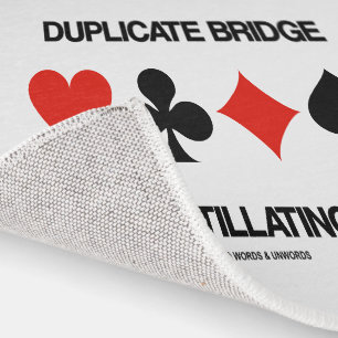 Duplicate Bridge Is A Scintillating Game Humor Rug