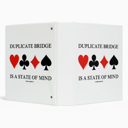 Duplicate Bridge Is A State Of Mind Card Suits 3 Ring Binder