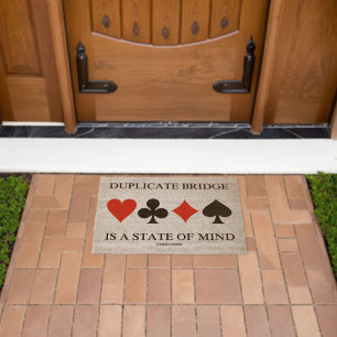 Duplicate Bridge Is A State Of Mind Card Suits Fiber Doormat