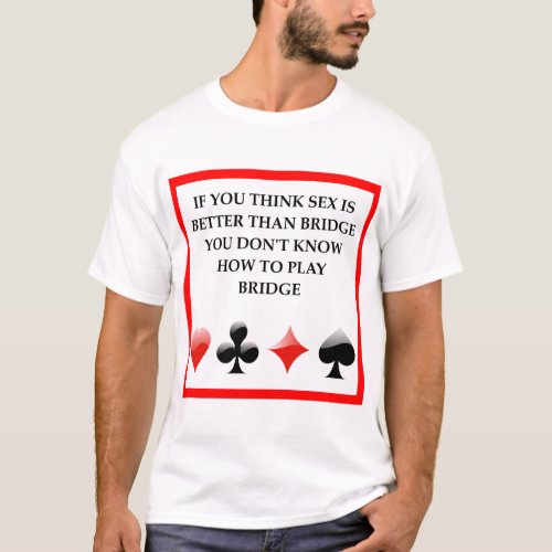 duplicate bridge joke T_Shirt