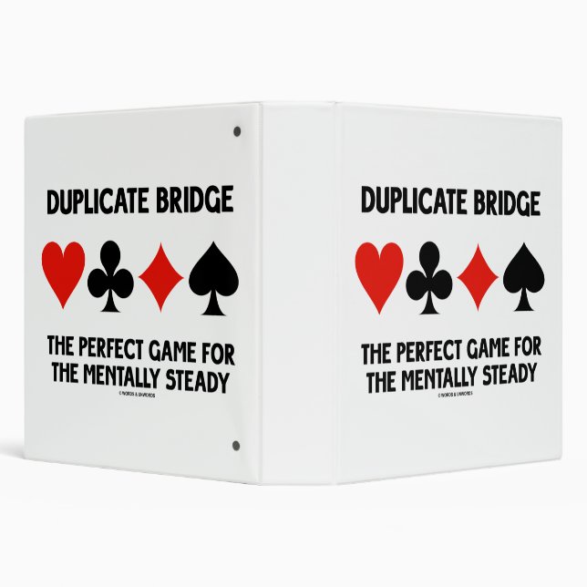 Duplicate Bridge Perfect Game For Mentally Steady 3 Ring Binder (Background)