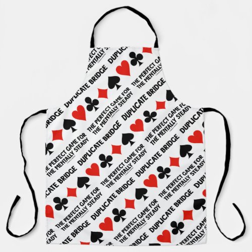 Duplicate Bridge Perfect Game For Mentally Steady Apron