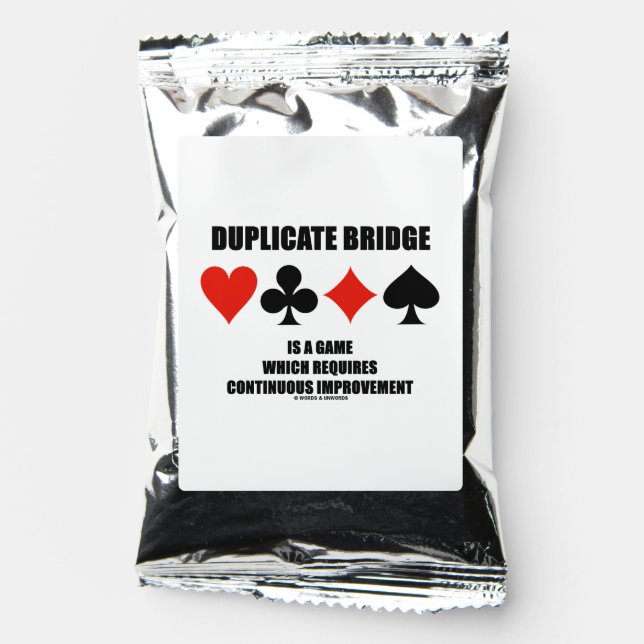 Duplicate Bridge Requires Continuous Improvement Coffee Drink Mix (Front)