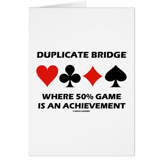 Duplicate Bridge Where 50% Game Is An Achievement Cards (Front)
