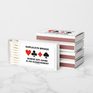 Duplicate Bridge Where 50% Game Is An Achievement Matchboxes
