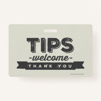 Durable Tips Welcome Hanging Sign (small) Badge