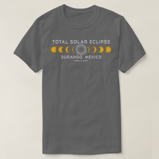 Durango Mexico Solar Eclipse 2024 April 8 Souvenir T-Shirt (Design Front)