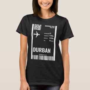 Durban South Africa Boarding Pass Airline Ticket T T-Shirt