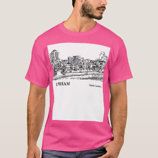 Durham North olina  3 T-Shirt