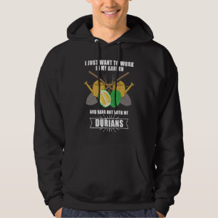 Durian Gardening Garden Gardener Plant Fruits Hoodie