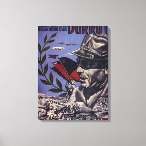 Durruti True Anarchists are_Propaganda Poster Canvas Print