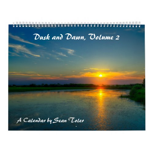 Dusk and Dawn Volume 2 Wall Calendar