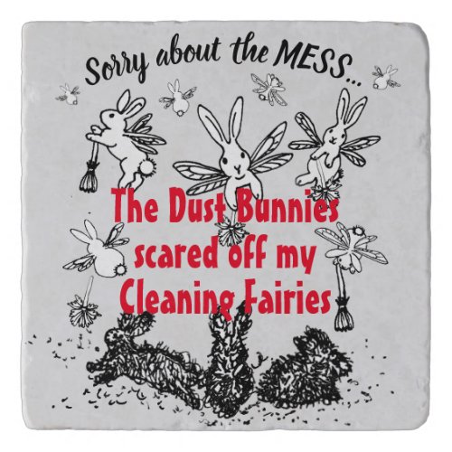 Dust Bunny Cleaning Fairy Rabbit Excuse Mess Funny Trivet