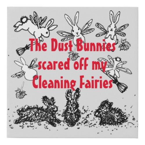 Dust Bunny Cleaning Fairy Rabbit Humorous Funny Faux Canvas Print