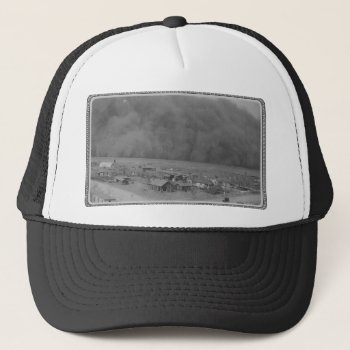Dust Storm In Approching Rolla Kansas In 1935 Trucker Hat by allphotos at Zazzle