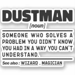 Dustman Noun Definition Worker Cool Design Sticker