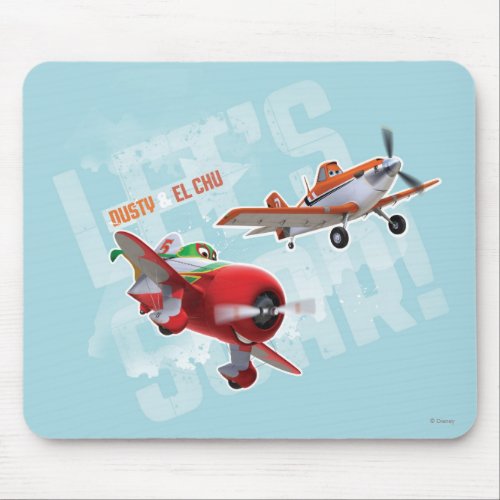 Dusty and El Chu _ Lets Soar Mouse Pad