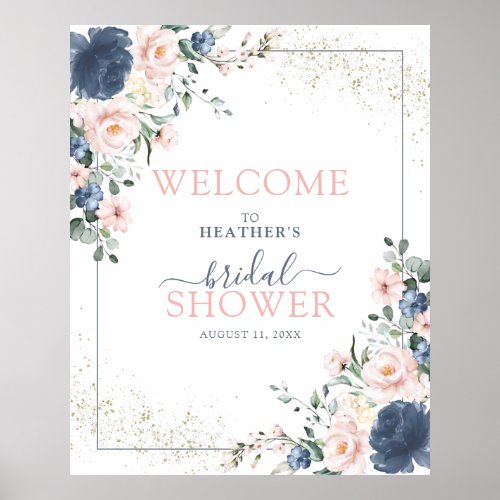 Dusty Blue Blush Pink Floral Shower Welcome Poster