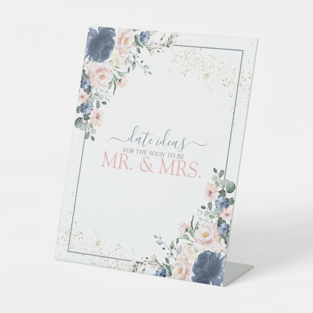 Dusty Blue Blush Pink Gold Date Ideas Pedestal Sign (Front)