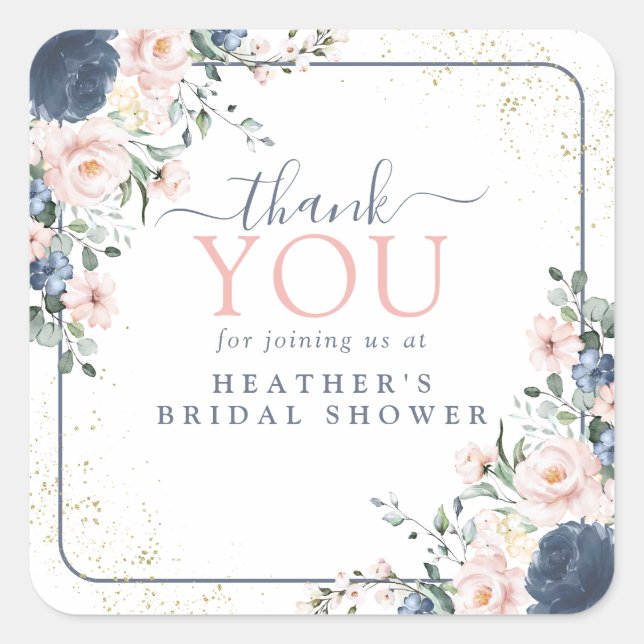 Dusty Blue Blush Pink Gold Floral Shower Thank You Square Sticker (Front)