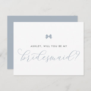 Dusty Blue Bow Will You Be My Bridesmaid Card