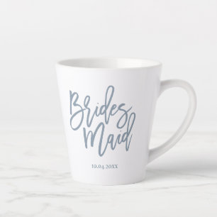 Dusty Blue Bridesmaid Lettering Script Latte Mug