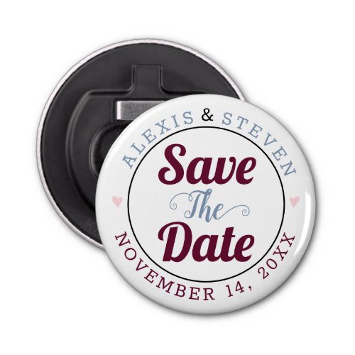 Dusty blue burgundy pink hearts Save the Date  Bottle Opener