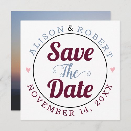 Dusty blue burgundy typography photo on the back save the date