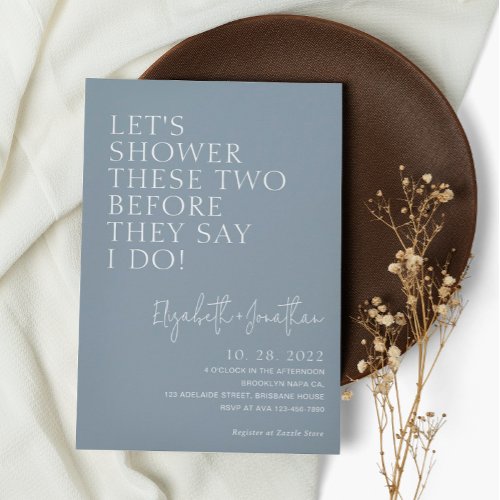 Dusty Blue Couple Shower Before They Say I Do Invitation