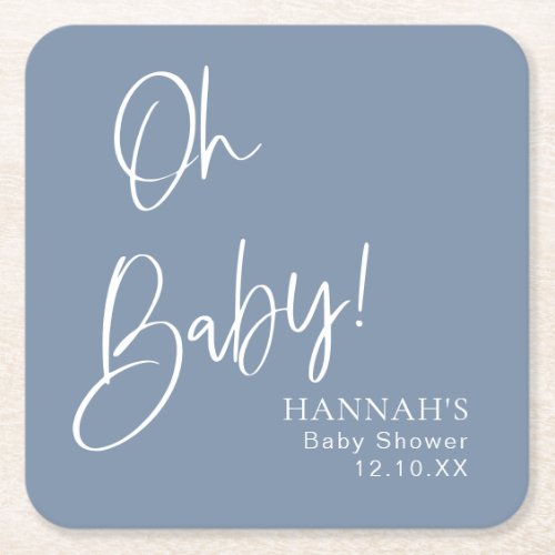 Dusty Blue  Denim Blue Oh Baby Shower  Square Paper Coaster