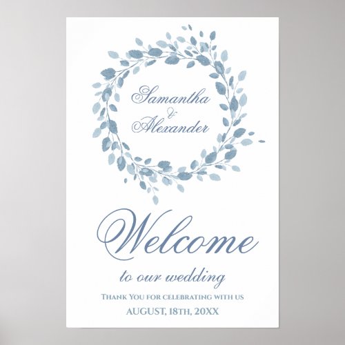  Dusty Blue Elegant Floral Wreath Welcome Wedding  Poster