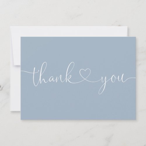 Dusty Blue Elegant Minimalist Script Heart Thank You Card - Featuring an elegant thank you love heart script. You can personalize with your own thank you message on the reverse or if you prefer to add your own handwritten message delete the text. A perfect way to say thank you! Designed by Thisisnotme©