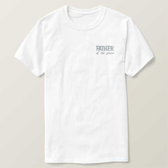 Dusty Blue Father of the Groom Embroidered T-Shirt (Design Front)