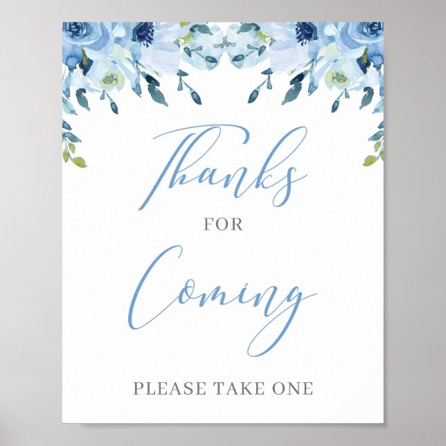 Dusty Blue Floral Boho Thanks for coming sign (Front)