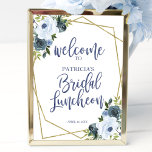 Dusty Blue Floral Bridal Luncheon Welcome Sign<br><div class="desc">A lovely dusty blue floral, geometric welcome sign for a bridal luncheon. Easy to personalize with your details. Please get in touch with me via chat if you have questions about the artwork or need customization. PLEASE NOTE: For assistance on orders, shipping, product information, etc., contact Zazzle Customer Care directly...</div>