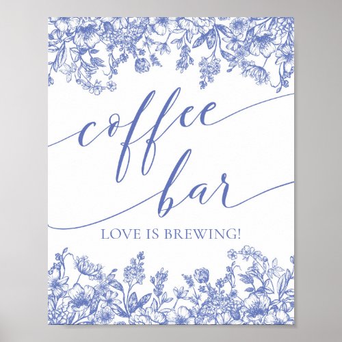 Dusty Blue Floral Coffee Bar Love is Brewing Sign