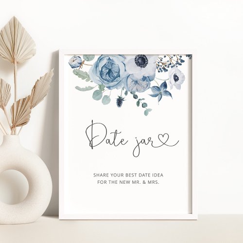 Dusty blue floral date jar sign Date night ideas Poster