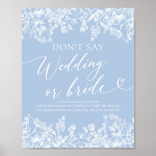 Dusty Blue Floral Dont Say Wedding or Bride Game  Poster