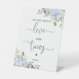 Dusty Blue Floral Eucalyptus Love and Tacos Sign