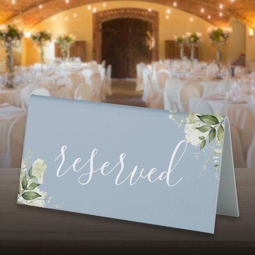 Dusty Blue Floral Greenery Elegant Script Reserved Table Tent Sign