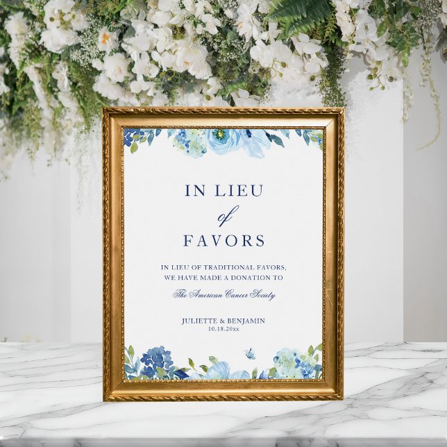 Dusty Blue Floral In Lieu of Favors Wedding Sign (Elegant, vintage, dusty blue, floral In Lieu of Favors wedding sign)