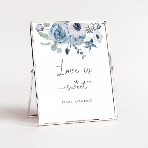 Dusty blue floral Love is sweet take a treat Poster