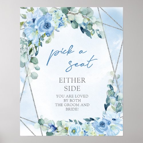 Dusty Blue floral silver Pick a Seat Either Side Poster