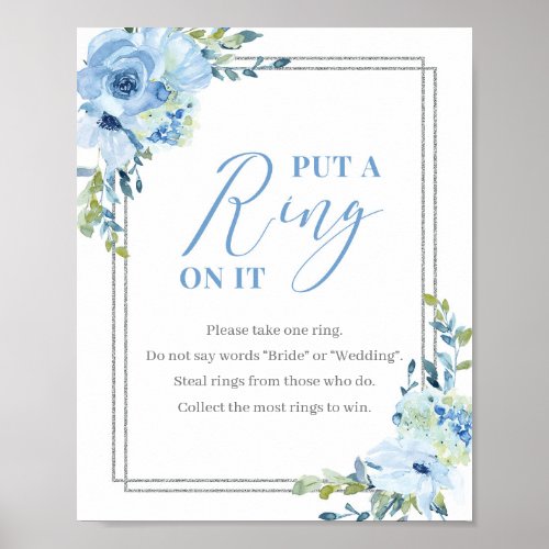 Dusty blue floral silver put a ring on it sign