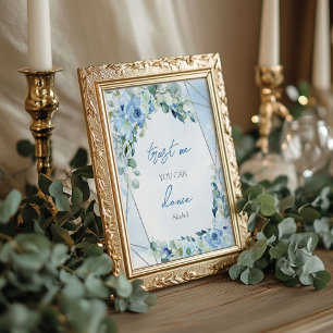 Dusty blue floral silver Trust me you can dance Poster