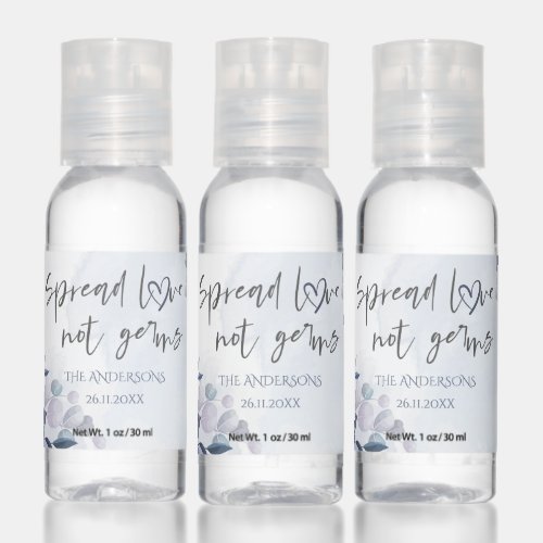 Dusty Blue FLoral Spread Love Not Germs Wedding Hand Sanitizer
