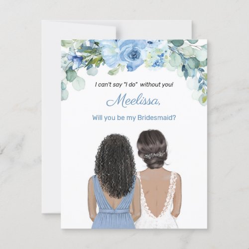 Dusty Blue Floral Will You Be My Bridesmaid Card