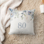 Dusty Blue Flowers 80th Birthday Party Gift Throw Pillow<br><div class="desc">Dusty Blue Flowers 80th Birthday Party Gift Throw Pillow

See matching collection in Niche and Nest Store</div>